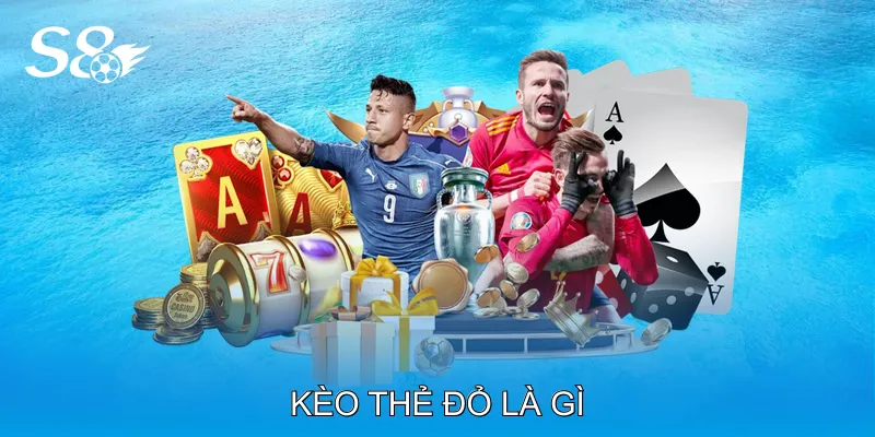 Kèo Thẻ Đỏ Là Gì Và Cách Phân Tích Trận Đấu Hiệu Quả Kèo Thẻ Đỏ Là Gì Và Cách Phân Tích Trận Đấu Hiệu Quả